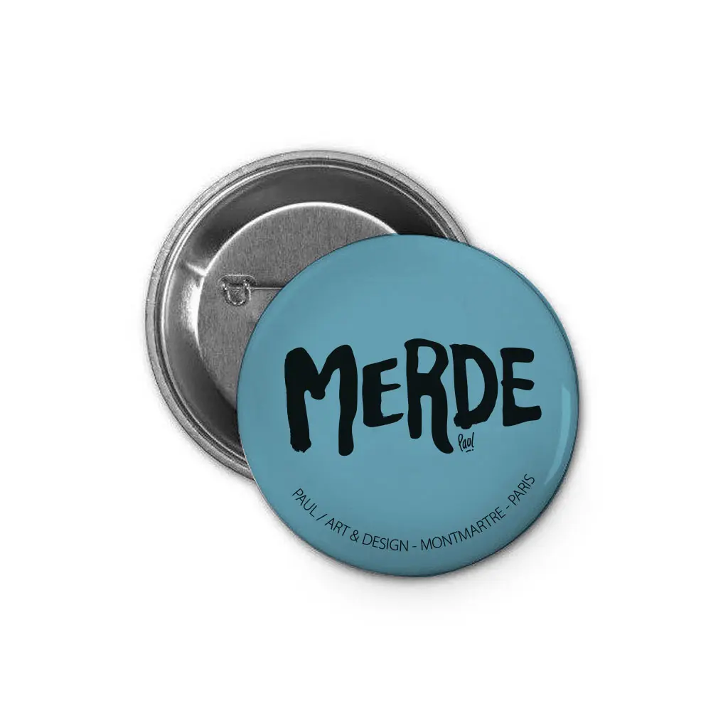 [D1-BADGE] (BLEU CLAIR) MERDE LOGO / badge