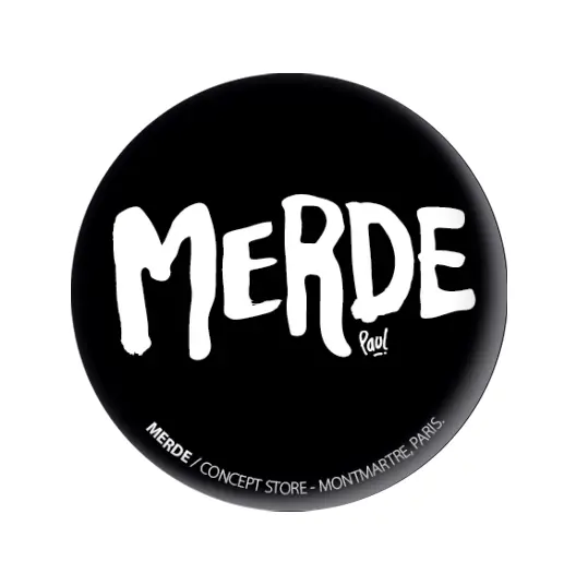 [D1-BADGE] (NOIR) MERDE LOGO / badge