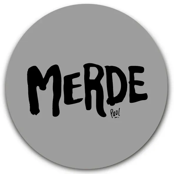 SOUS-VERRES ROND / MERDE LOGO GRIS