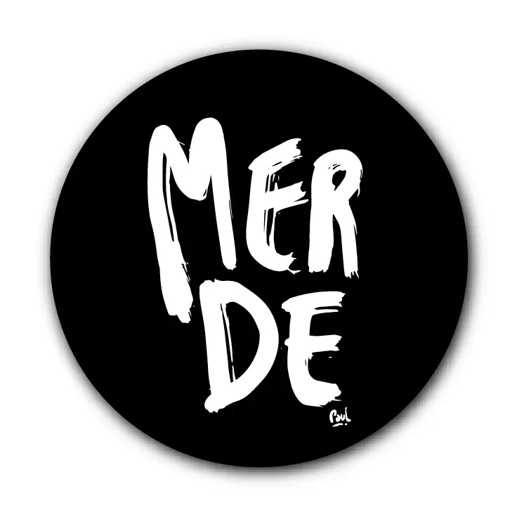 [S2-SOUS VERRES ROND] (BK) MERDE BRUSH / sous-verres rond