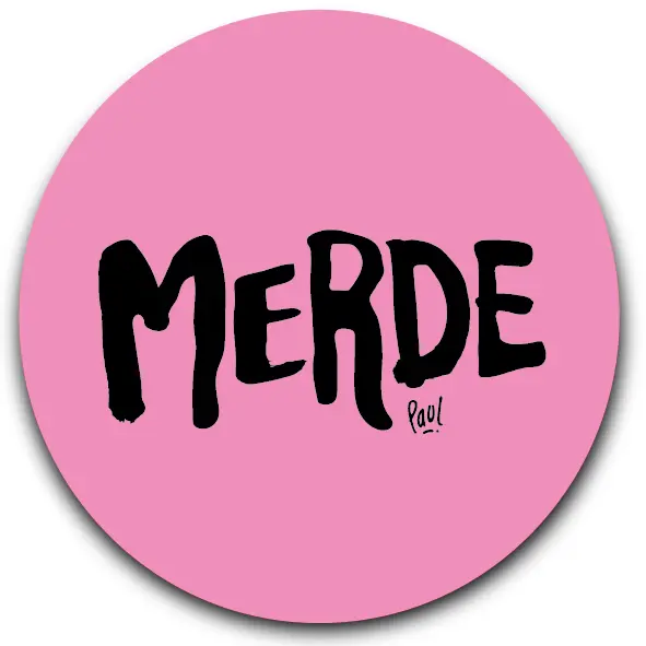 SOUS-VERRES ROND / MERDE LOGO ROSE