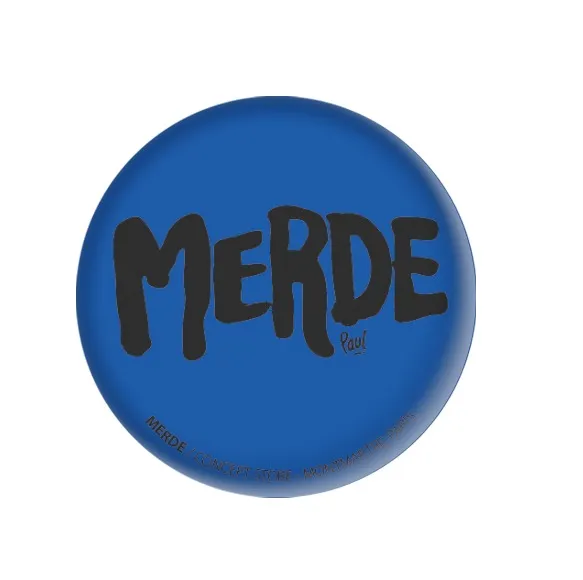 (BLEU FONCÉ) MERDE LOGO / badge 