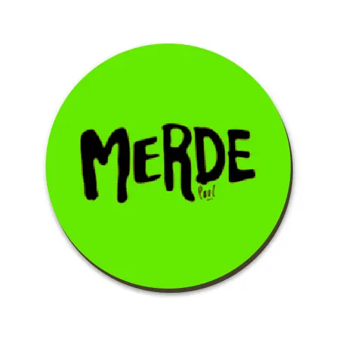 SOUS-VERRES ROND / MERDE LOGO VERT C