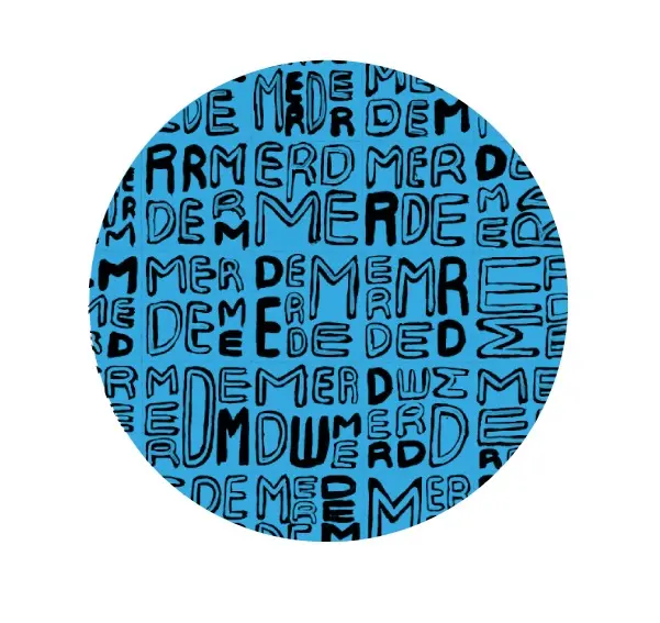 SOUS-VERRES ROND / MERDE TXT BLEU