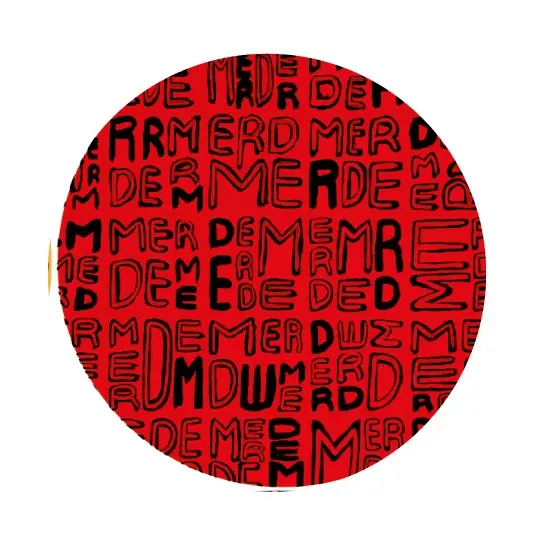 SOUS-VERRES ROND / MERDE TXT ROUGE