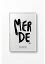MERDE BRUSH / magnet verre  