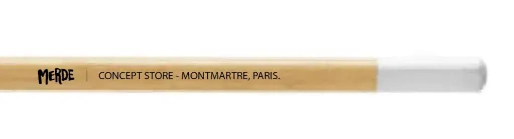 (WHITE) crayon MERDE / MONTMARTRE