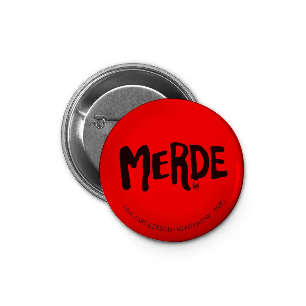 [D1-BADGE] (ROUGE) MERDE LOGO / badge