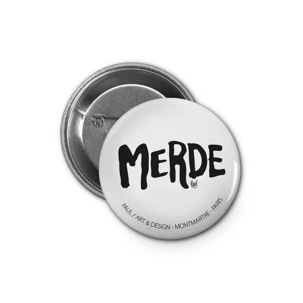 [D1-BADGE] (BLANC) MERDE LOGO / badge